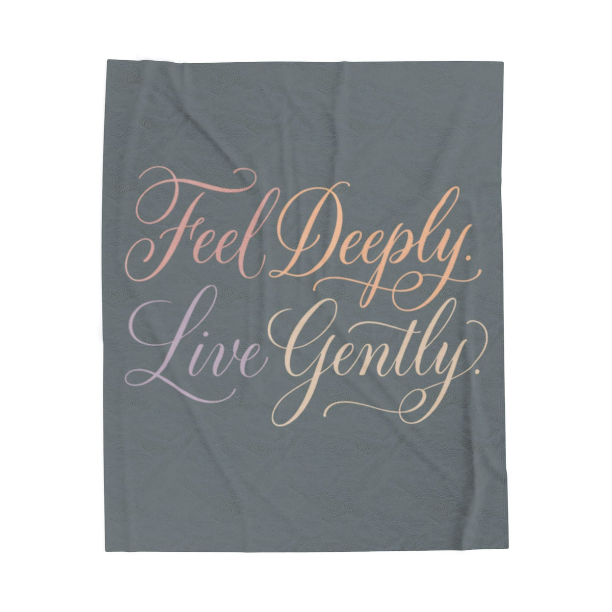 Velveteen Plush Blanket — "Feel Deeply, Live Gently" Inspirational Throw - Estrella & The Stars