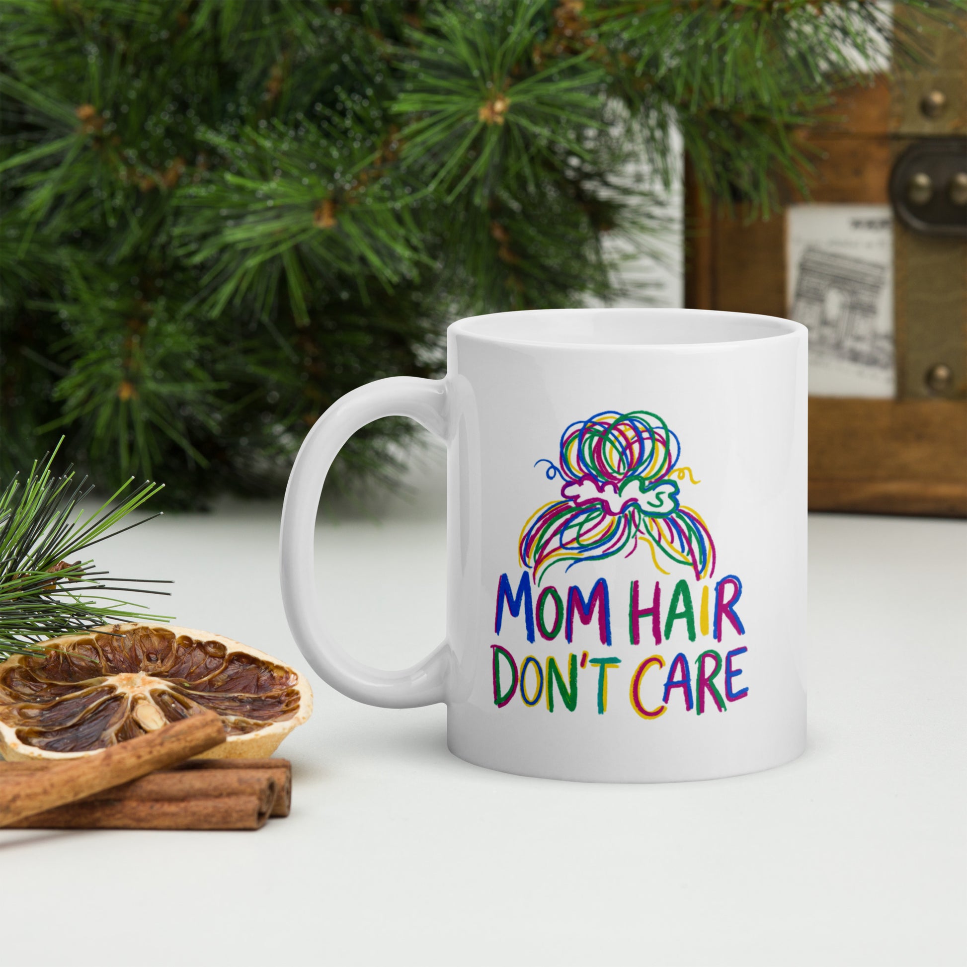 Mom Hair Don't Care Funny Mom Mug – Messy Bun Mom Life Coffee Cup – Cute Mother's Day Gift for Moms - Estrella & The Stars