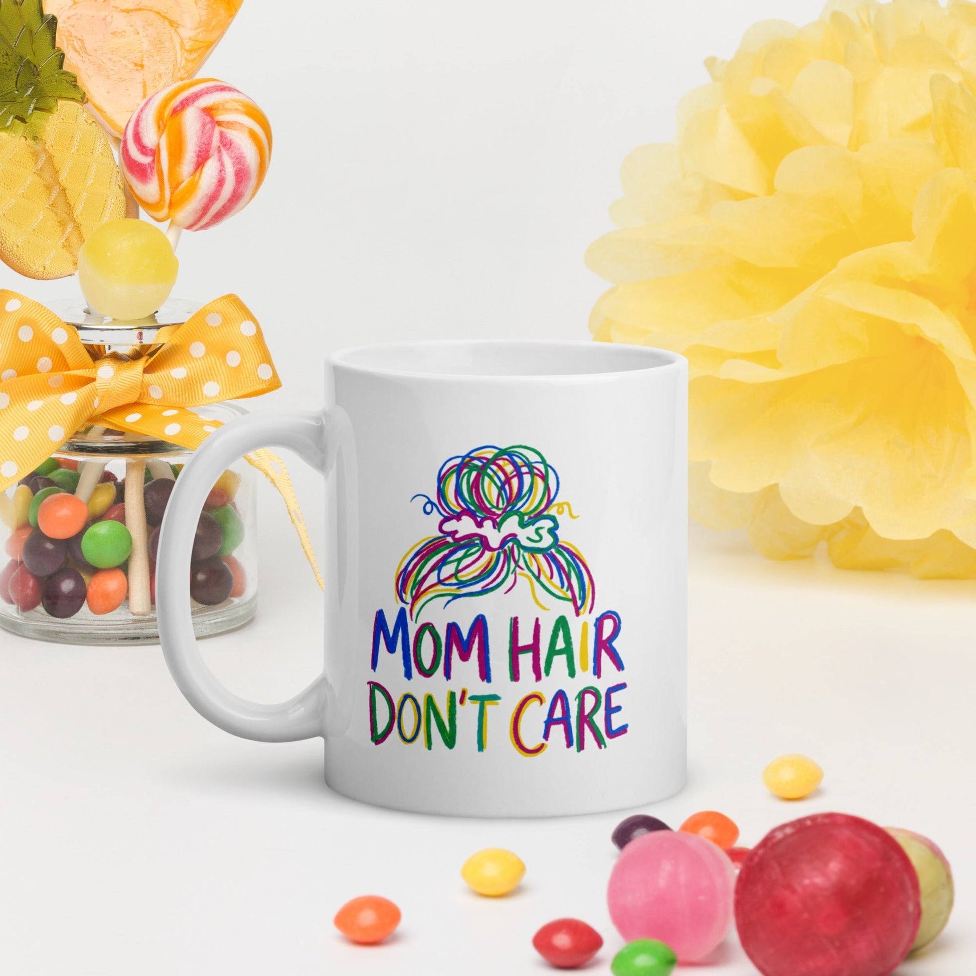 Mom Hair Don't Care Funny Mom Mug – Messy Bun Mom Life Coffee Cup – Cute Mother's Day Gift for Moms - Estrella & The Stars